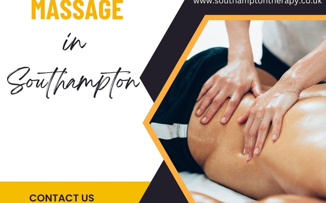 The Benefits of Sports Massage in Southampton